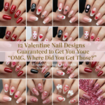 12 Valentine Nail Designs Guaranteed to Get You “OMG, Where Did You Get Those?